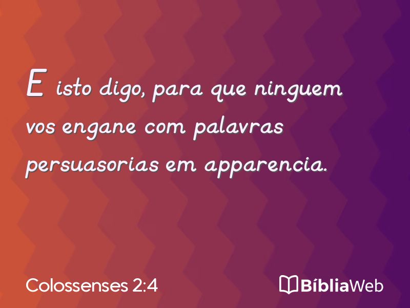 Colossenses 2:4 em imagem para compartilhar