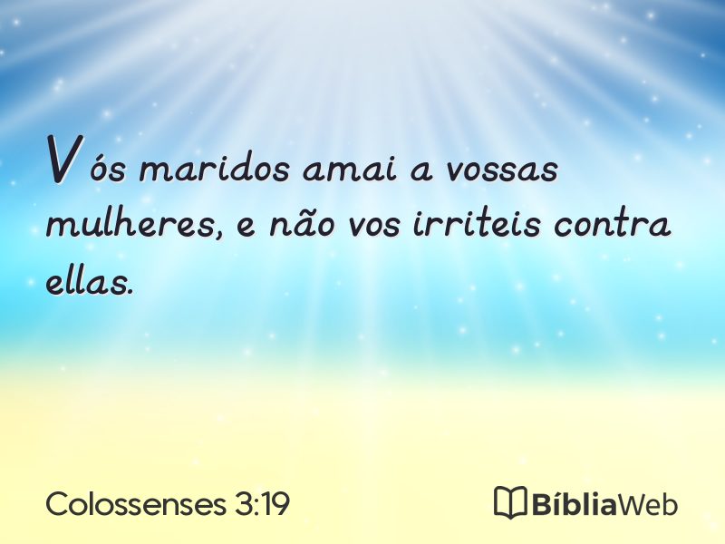 Colossenses 3:19 em imagem para compartilhar