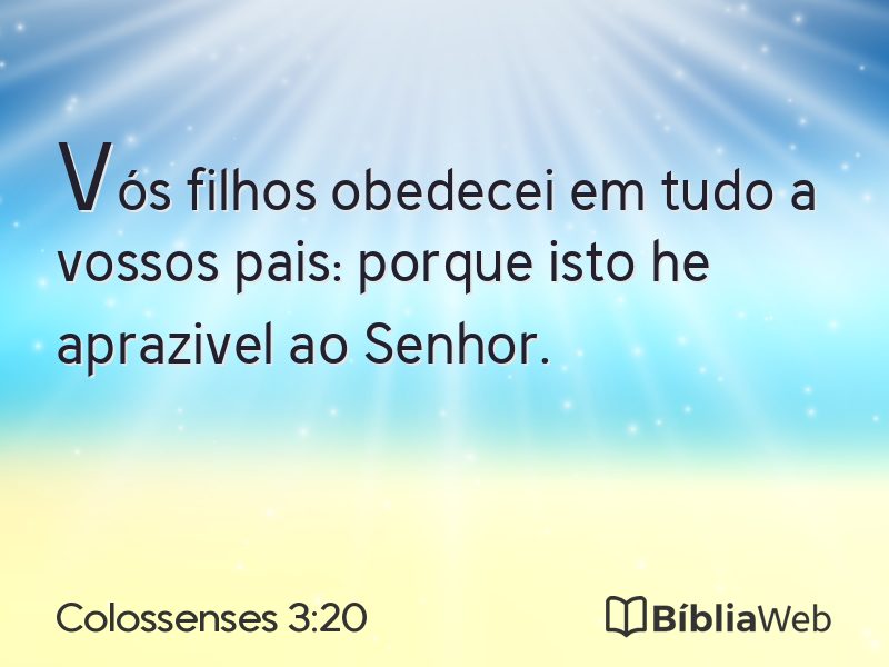 Colossenses 3:20 em imagem para compartilhar