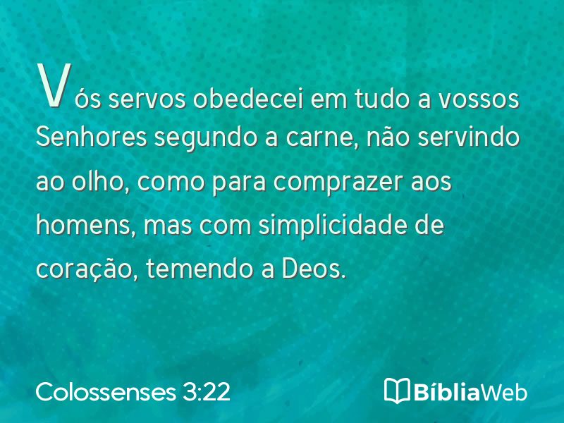 Colossenses 3:22 em imagem para compartilhar