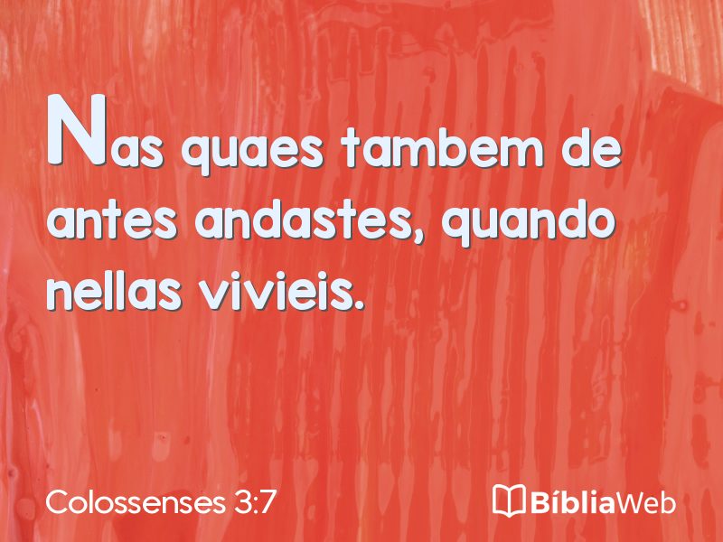 Colossenses 3:7 em imagem para compartilhar