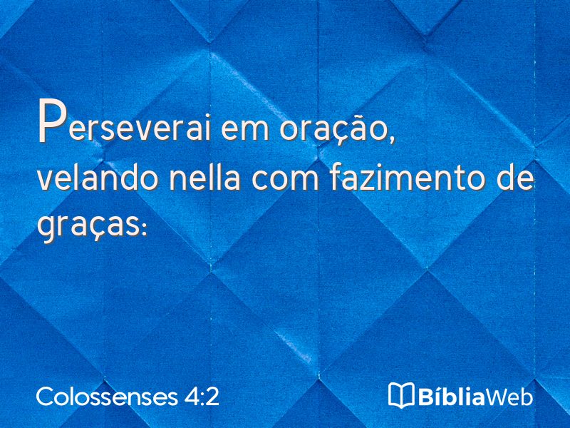 Colossenses 4:2 em imagem para compartilhar