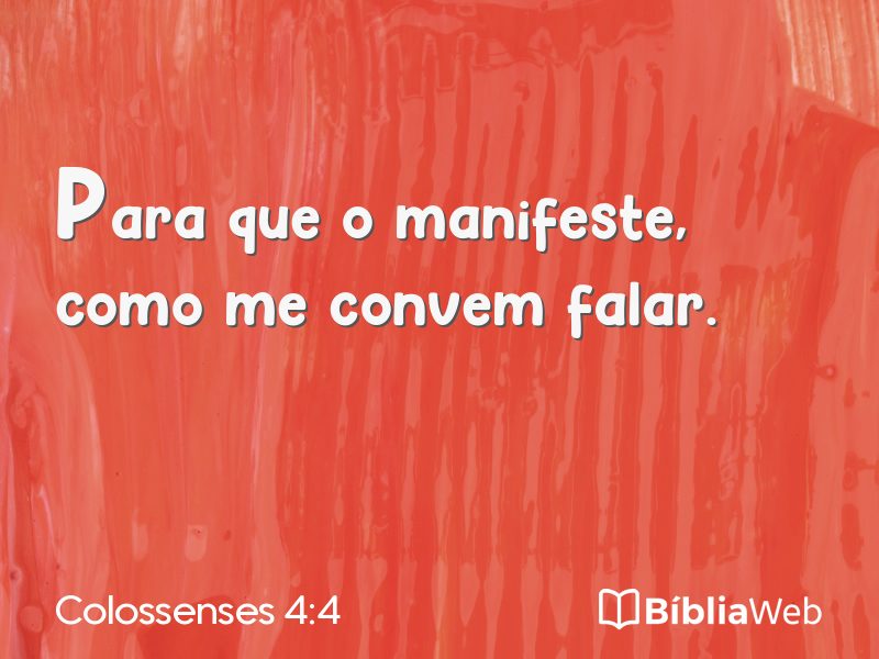 Colossenses 4:4 em imagem para compartilhar