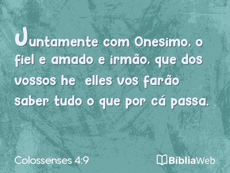 Colossenses 4:9 em imagem para compartilhar