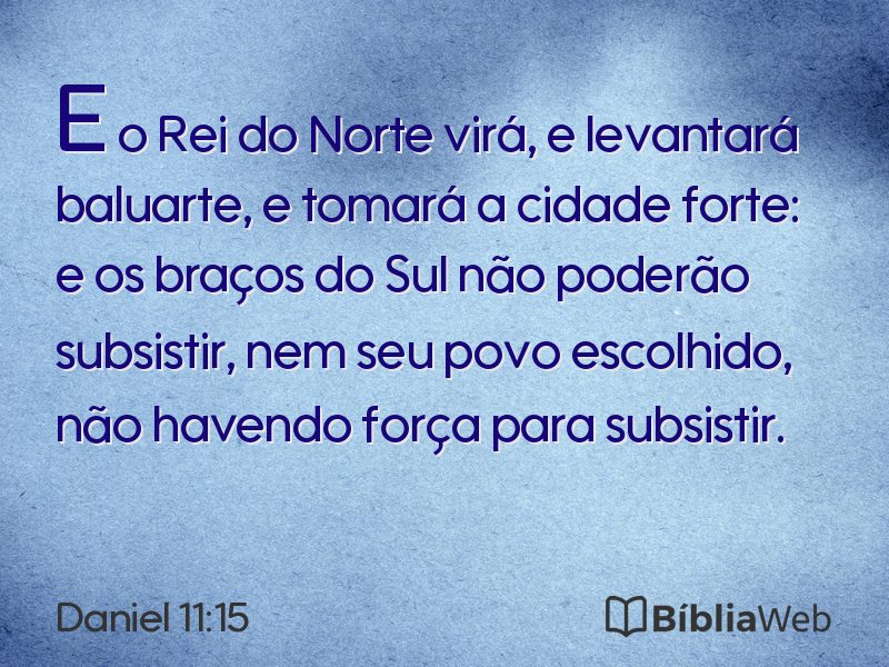 Daniel 11:15 em imagem para compartilhar