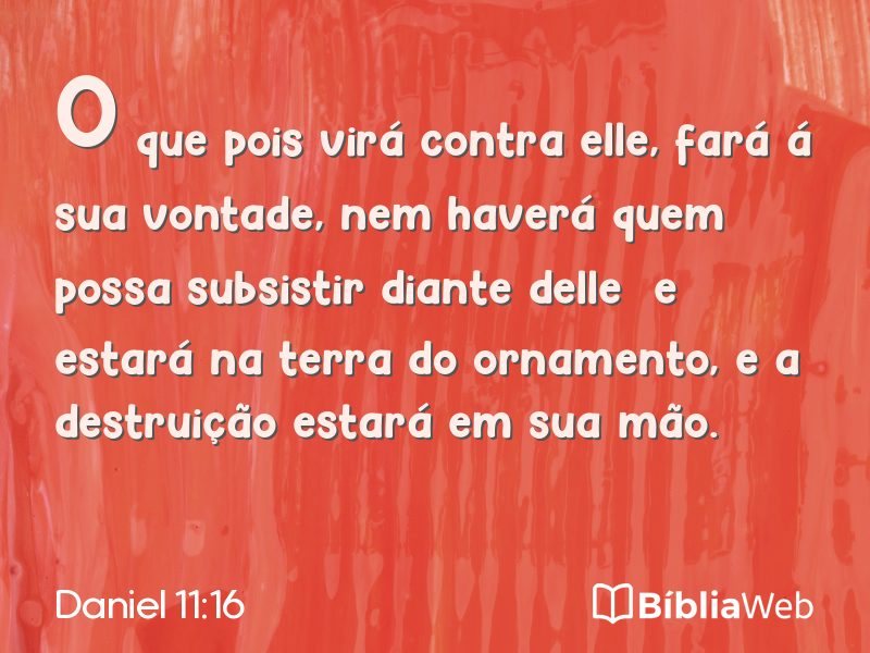 Daniel 11:16 em imagem para compartilhar