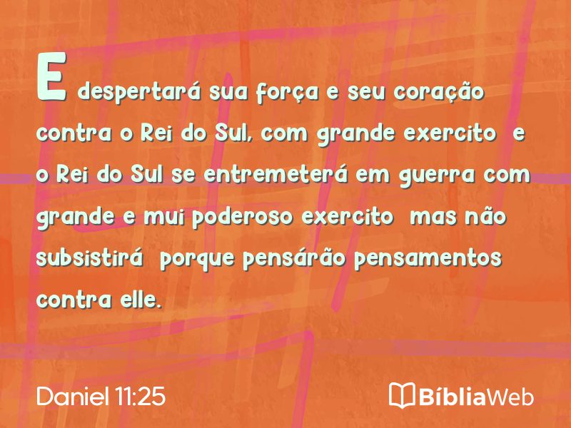 Daniel 11:25 em imagem para compartilhar