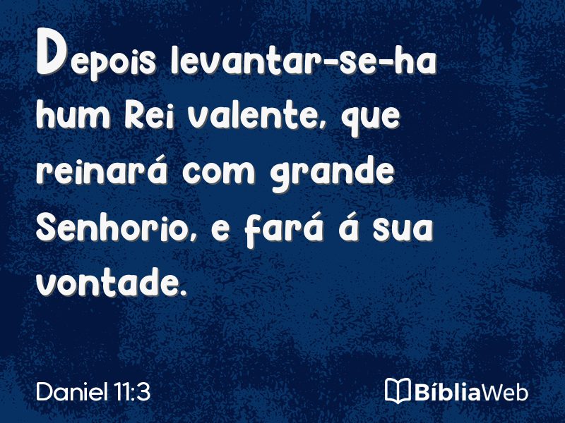 Daniel 11:3 em imagem para compartilhar