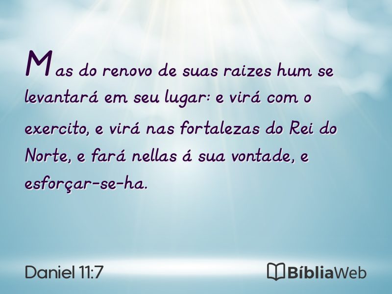 Daniel 11:7 em imagem para compartilhar