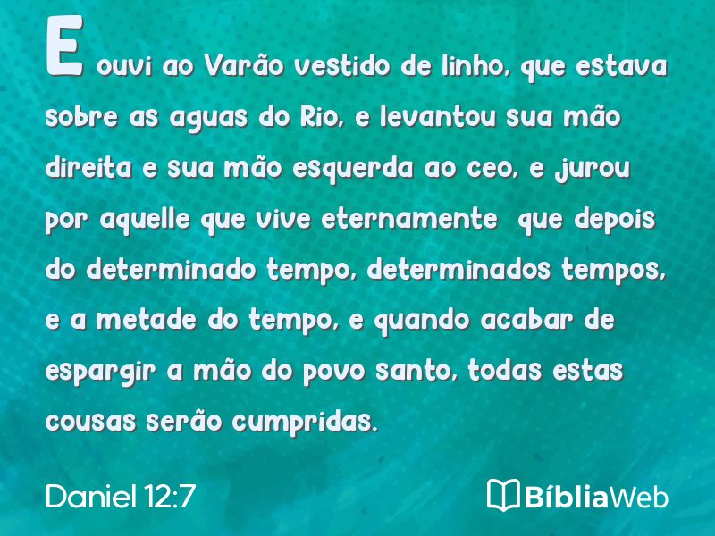 Daniel 12:7 em imagem para compartilhar