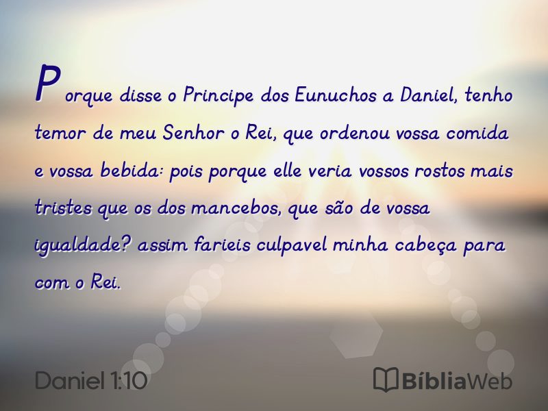 Daniel 1:10 em imagem para compartilhar