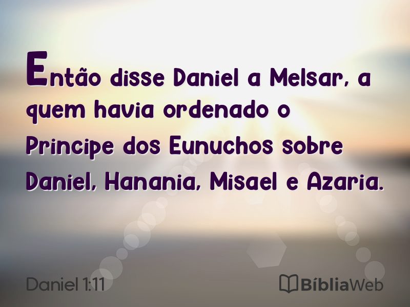 Daniel 1:11 em imagem para compartilhar
