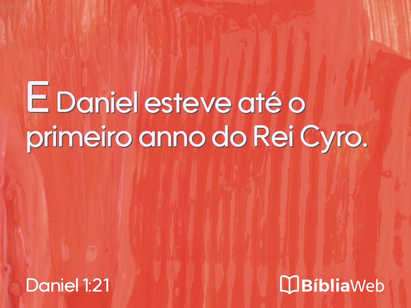 Daniel 1:21 em imagem para compartilhar