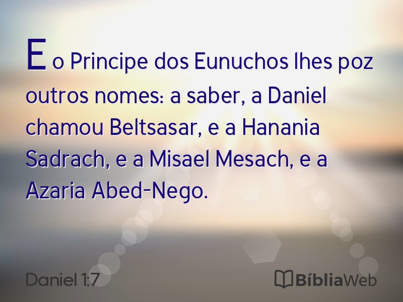 Daniel 1:7 em imagem para compartilhar