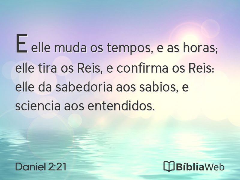Daniel 2:21 em imagem para compartilhar