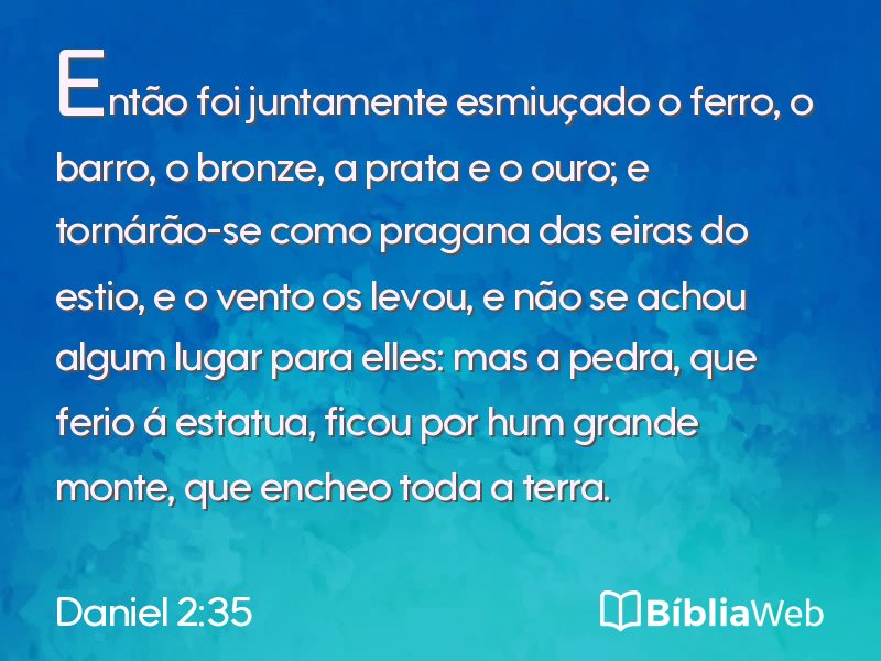 Daniel 2:35 em imagem para compartilhar