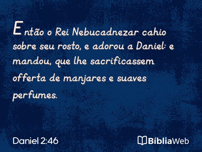 Daniel 2:46 em imagem para compartilhar