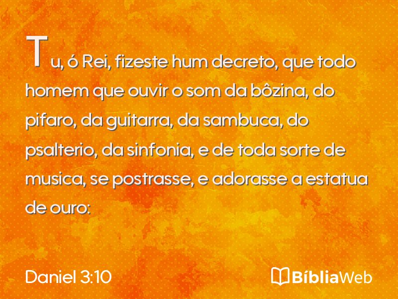 Daniel 3:10 em imagem para compartilhar