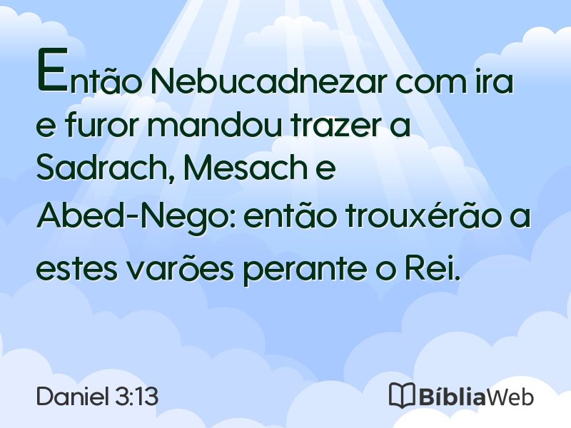 Daniel 3:13 em imagem para compartilhar