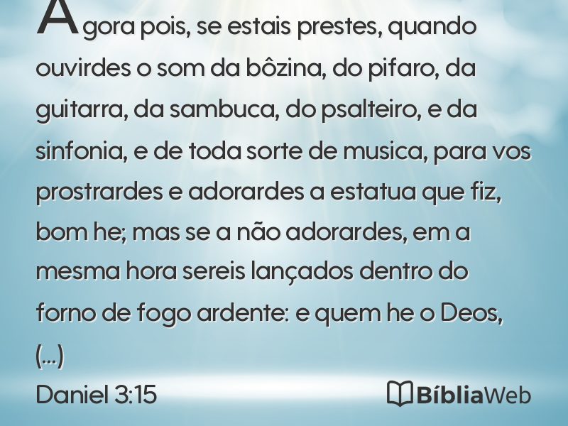 Daniel 3:15 em imagem para compartilhar