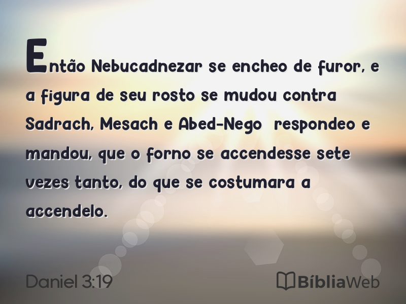 Daniel 3:19 em imagem para compartilhar