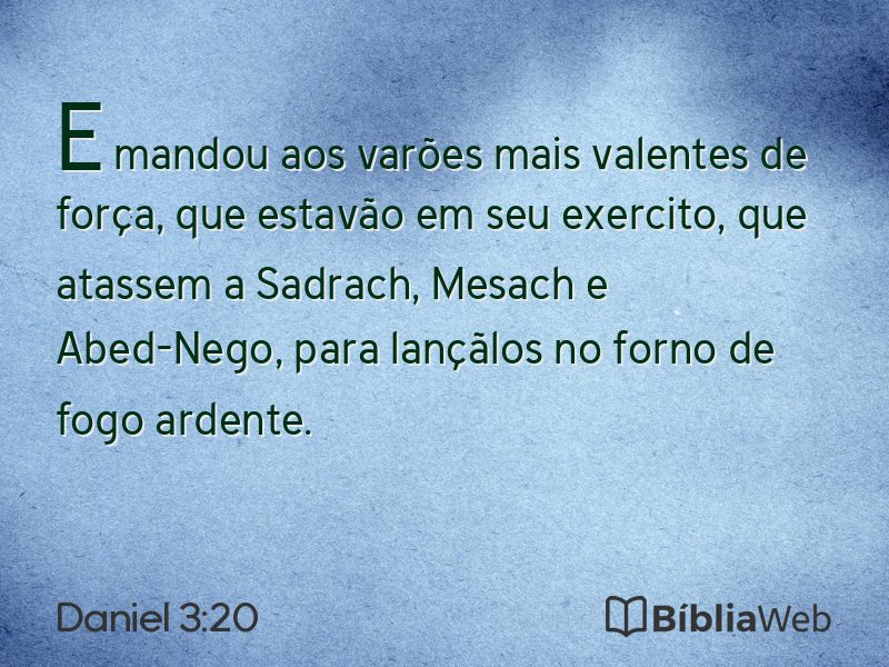 Daniel 3:20 em imagem para compartilhar