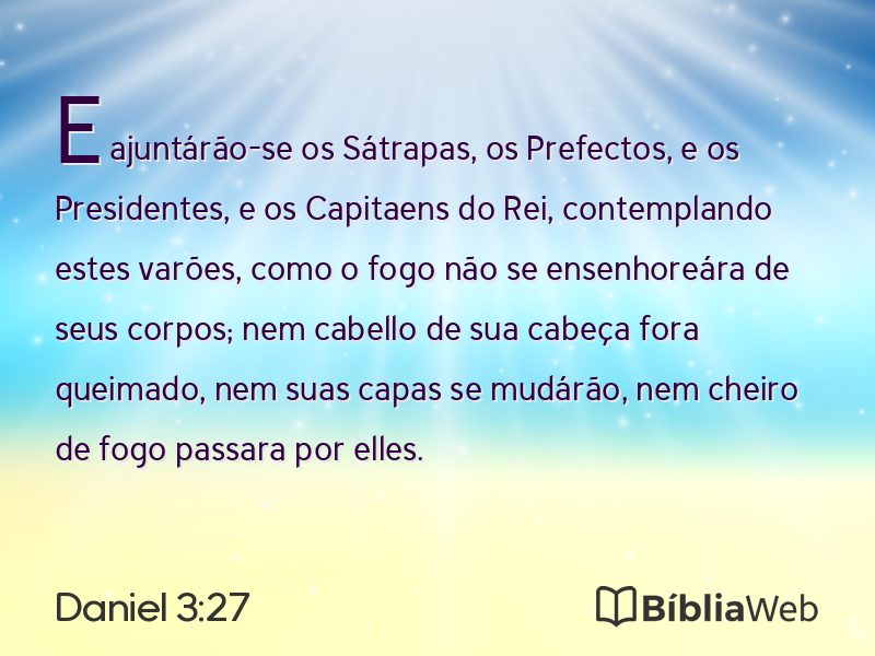 Daniel 3:27 em imagem para compartilhar