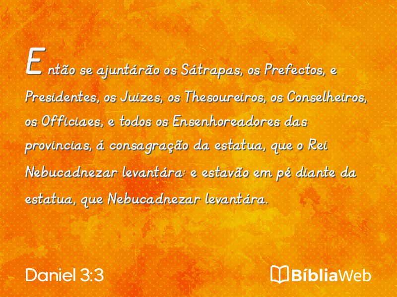 Daniel 3:3 em imagem para compartilhar