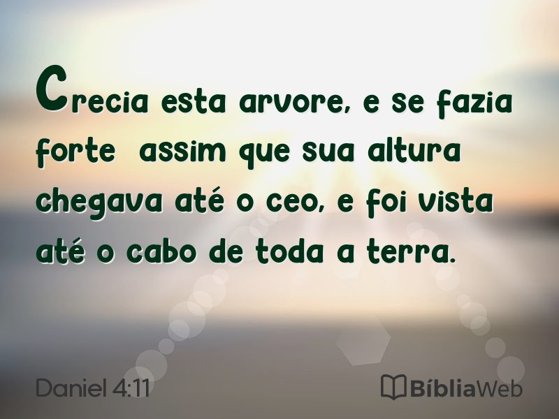 Daniel 4:11 em imagem para compartilhar