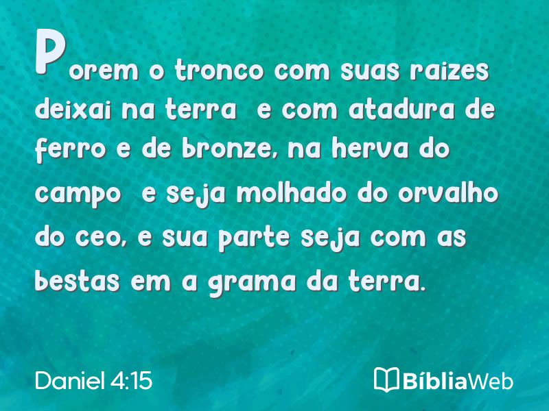 Daniel 4:15 em imagem para compartilhar