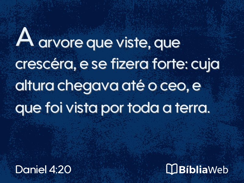 Daniel 4:20 em imagem para compartilhar