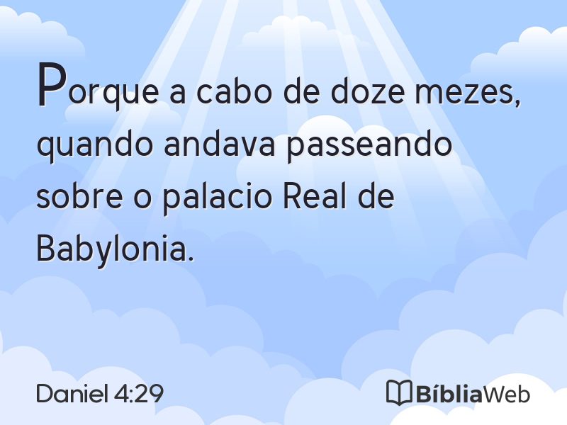 Daniel 4:29 em imagem para compartilhar