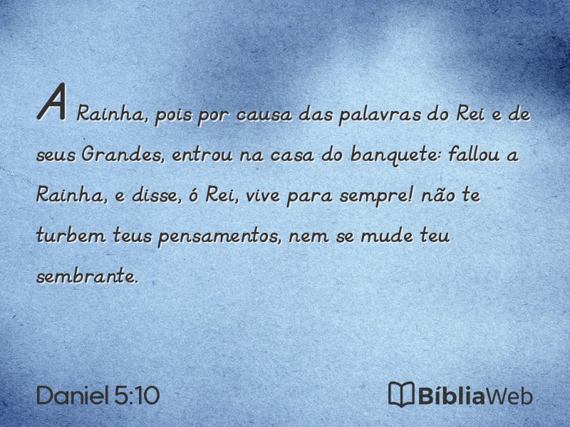 Daniel 5:10 em imagem para compartilhar