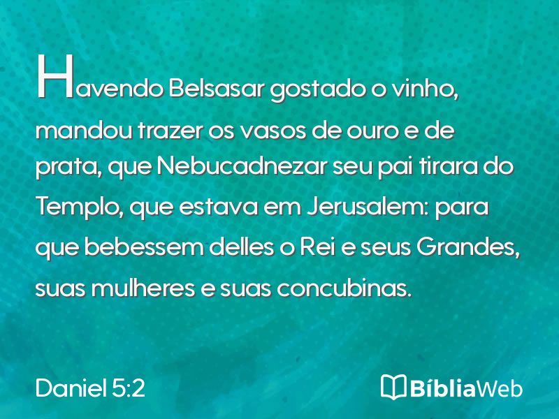 Daniel 5:2 em imagem para compartilhar