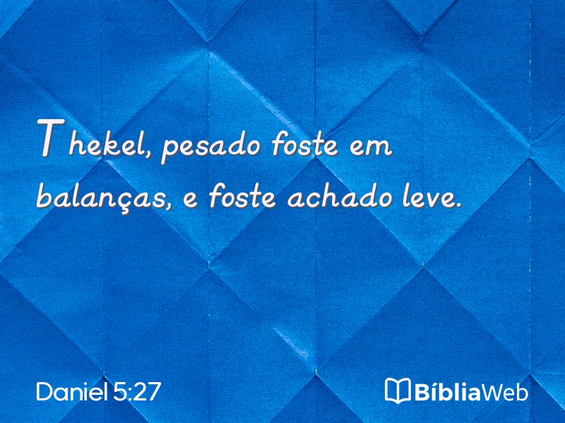 Daniel 5:27 em imagem para compartilhar