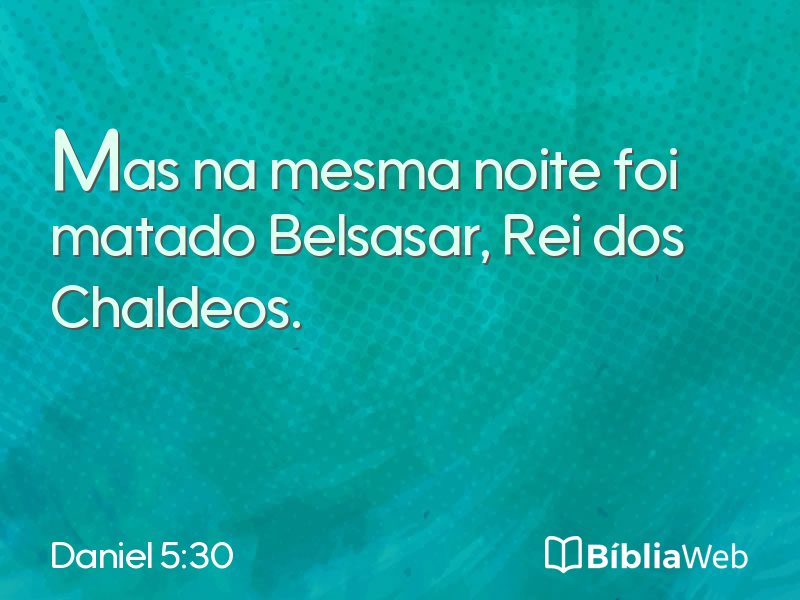 Daniel 5:30 em imagem para compartilhar