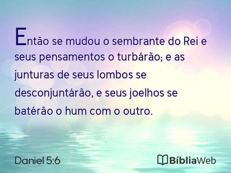 Daniel 5:6 em imagem para compartilhar
