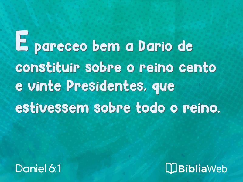 Daniel 6:1 em imagem para compartilhar