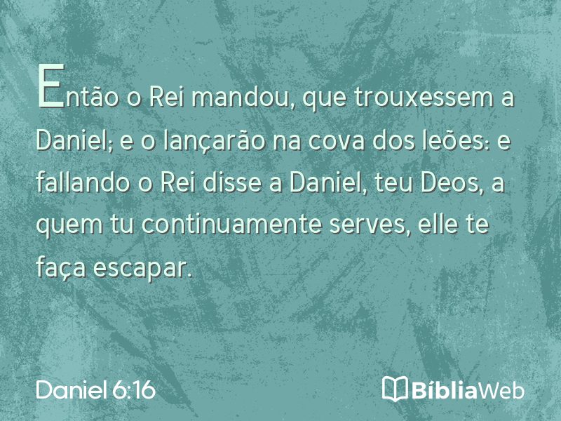 Daniel 6:16 em imagem para compartilhar
