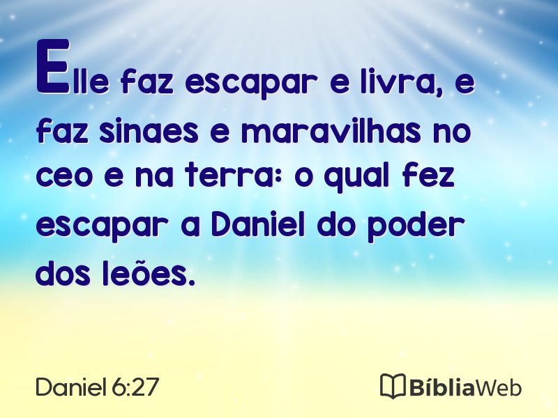 Daniel 6:27 em imagem para compartilhar
