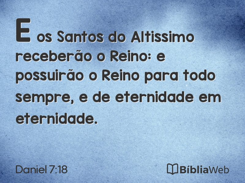 Daniel 7:18 em imagem para compartilhar
