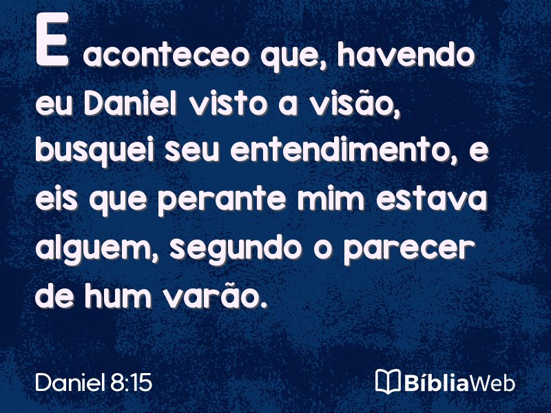 Daniel 8:15 em imagem para compartilhar