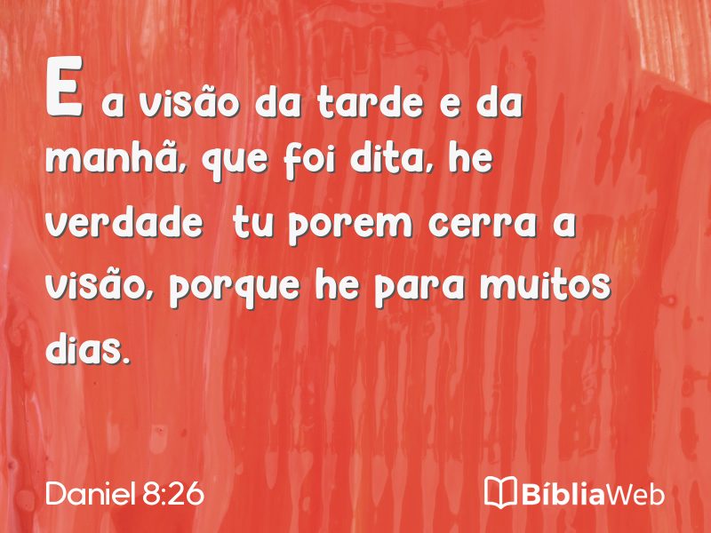 Daniel 8:26 em imagem para compartilhar