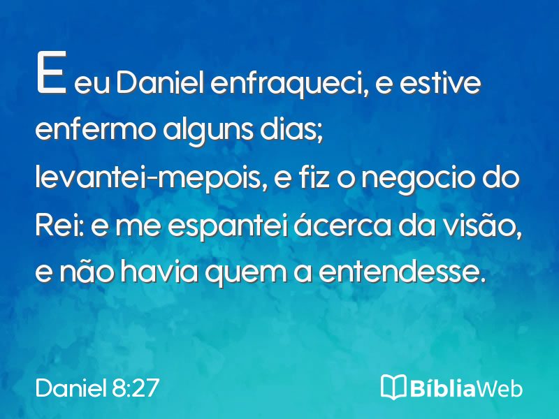 Daniel 8:27 em imagem para compartilhar