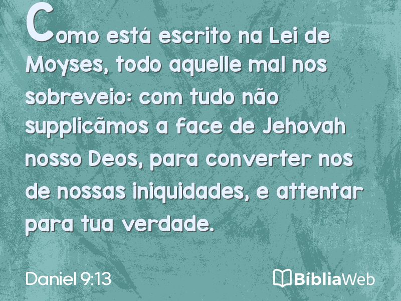 Daniel 9:13 em imagem para compartilhar