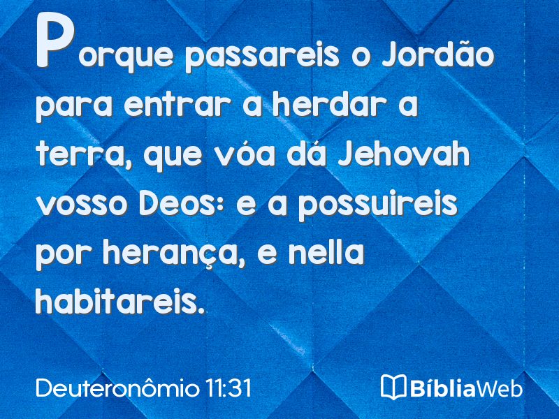 Deuteronômio 11:31 em imagem para compartilhar