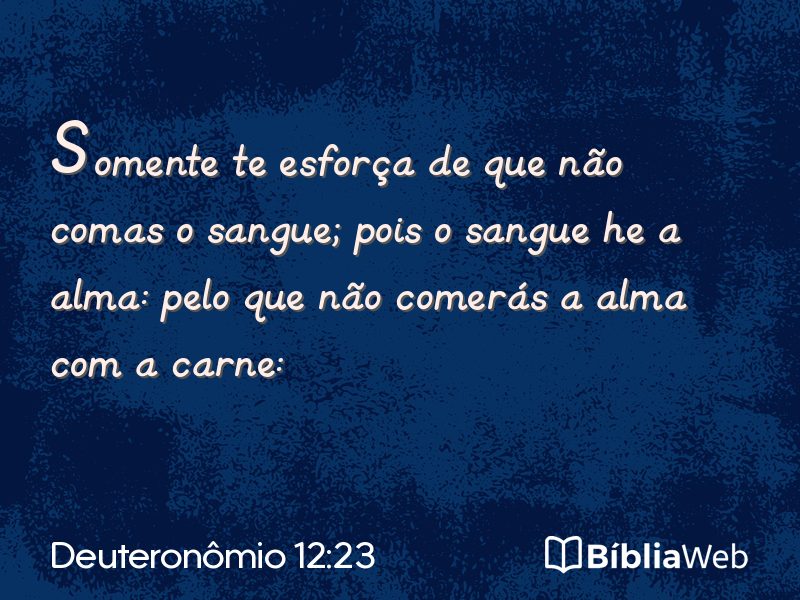 Deuteronômio 12:23 em imagem para compartilhar