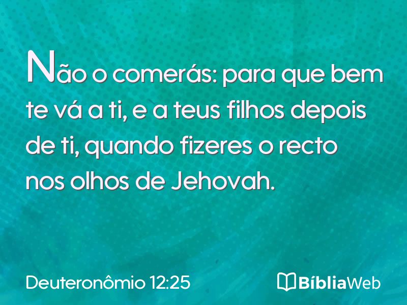 Deuteronômio 12:25 em imagem para compartilhar