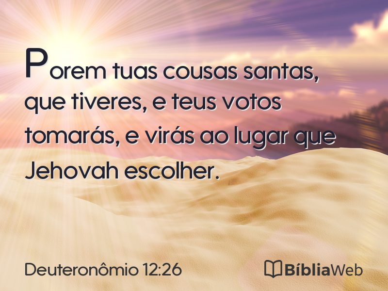Deuteronômio 12:26 em imagem para compartilhar