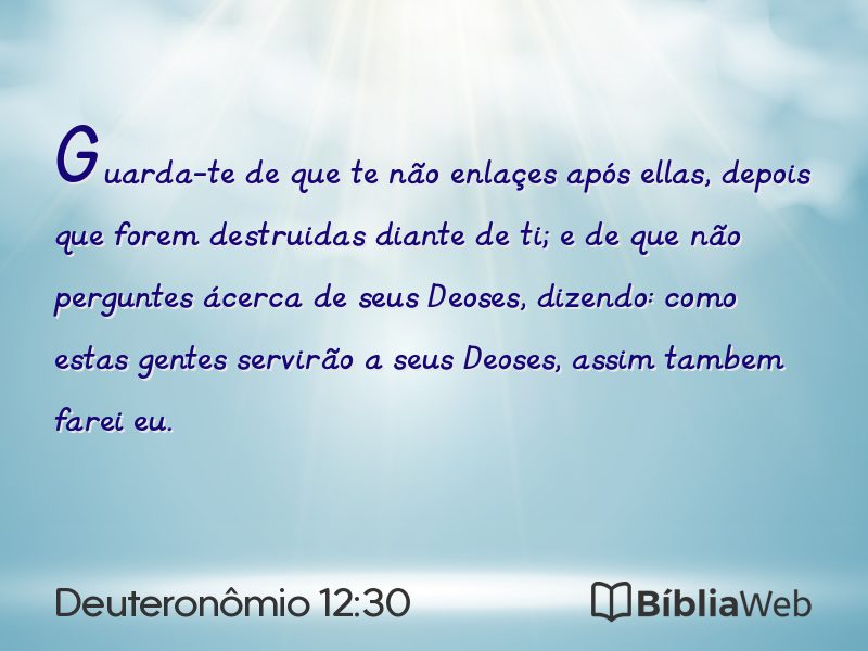 Deuteronômio 12:30 em imagem para compartilhar